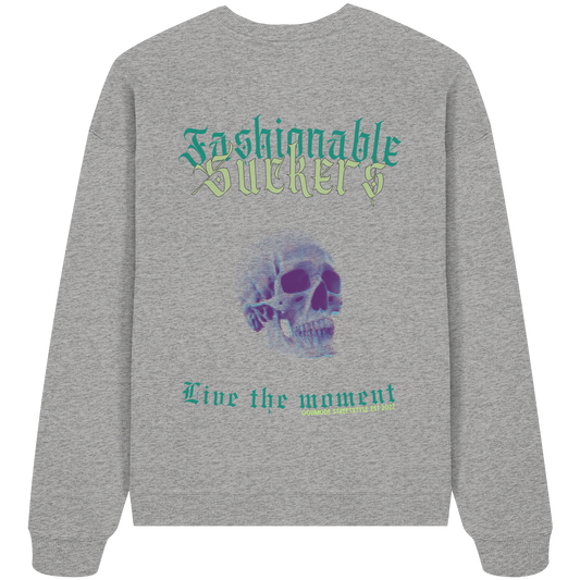 Live the moment Grau Sweatshirt