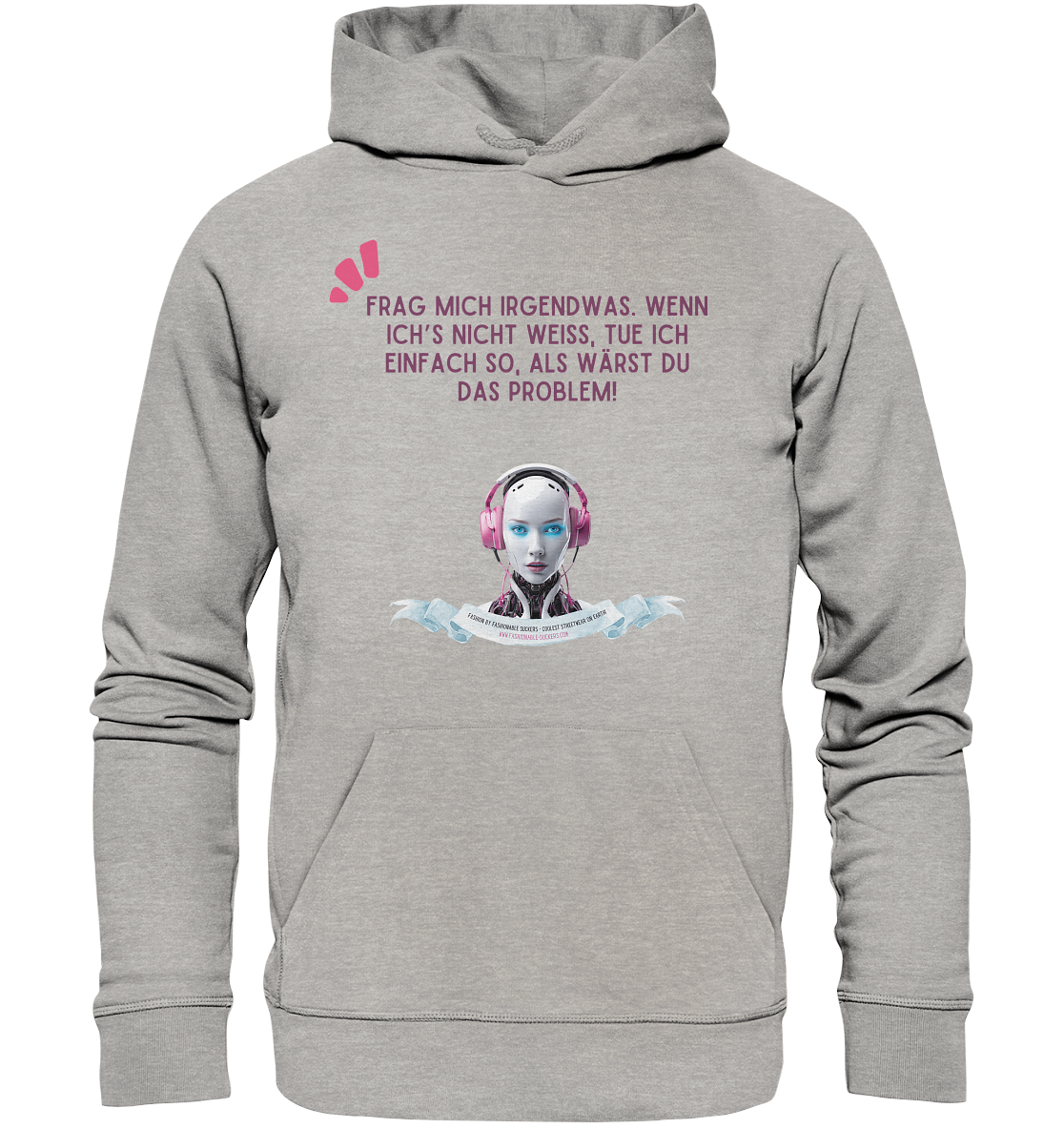 You are the problem - Magenta (Organic Hoodie)