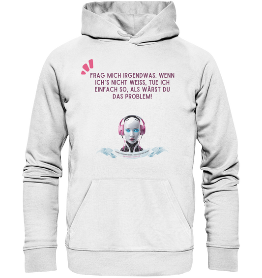 You are the problem - Magenta (Organic Hoodie)